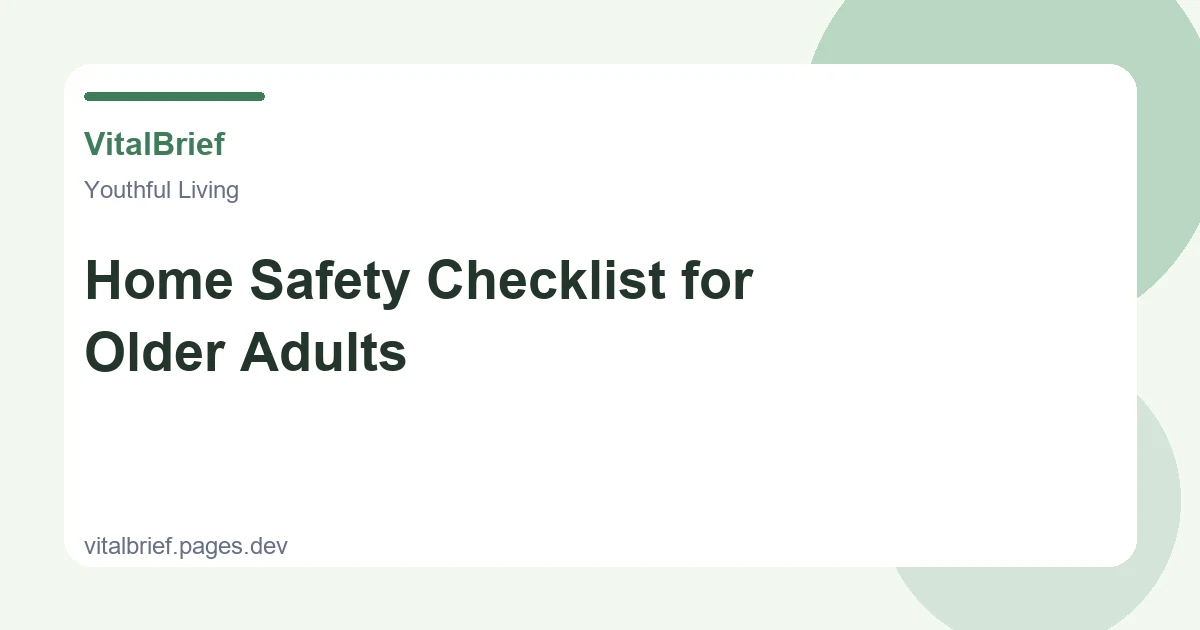 Home Safety Checklist for Older Adults